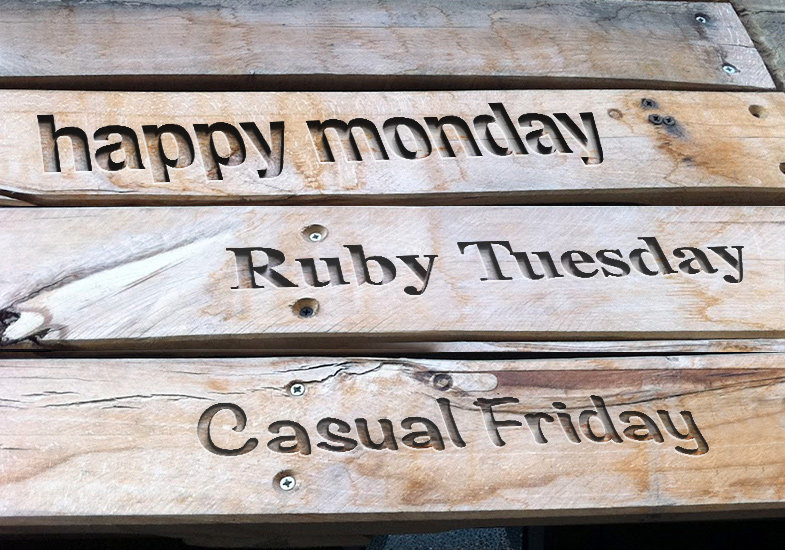 Happy Monday, Ruby Tuesday e Casual Friday